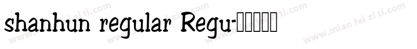 shanhun regular Regu字体转换